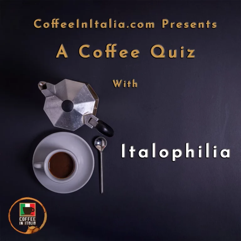 Coffee Quiz Italophilia